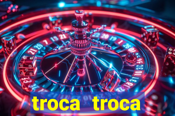 troca troca cruzeiro sp